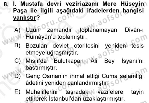 Osmanlı Tarihi (1566-1789) Dersi 2017 - 2018 Yılı (Vize) Ara Sınav Soruları 8. Soru