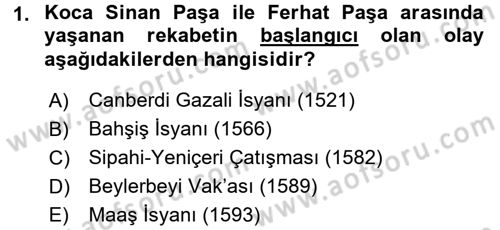 Osmanlı Tarihi (1566-1789) Dersi 2017 - 2018 Yılı (Final) Dönem Sonu Sınav Soruları 1. Soru