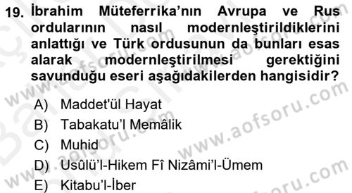 Osmanlı Tarihi (1566-1789) Dersi 2017 - 2018 Yılı (Final) Dönem Sonu Sınav Soruları 19. Soru