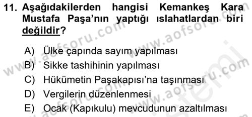 Osmanlı Tarihi (1566-1789) Dersi 2018 - 2019 Yılı (Vize) Ara Sınav Soruları 11. Soru