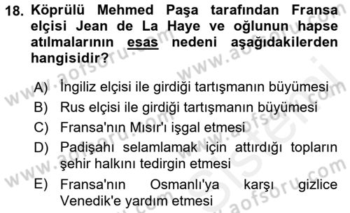 Osmanlı Tarihi (1566-1789) Dersi 2018 - 2019 Yılı (Vize) Ara Sınav Soruları 18. Soru