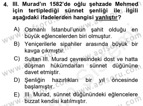 Osmanlı Tarihi (1566-1789) Dersi 2018 - 2019 Yılı (Vize) Ara Sınav Soruları 4. Soru