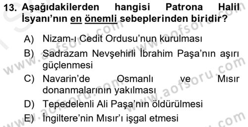 Osmanlı Tarihi (1566-1789) Dersi 2018 - 2019 Yılı (Final) Dönem Sonu Sınav Soruları 13. Soru
