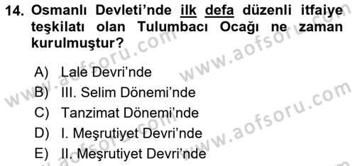 Osmanlı Tarihi (1566-1789) Dersi 2018 - 2019 Yılı (Final) Dönem Sonu Sınav Soruları 14. Soru