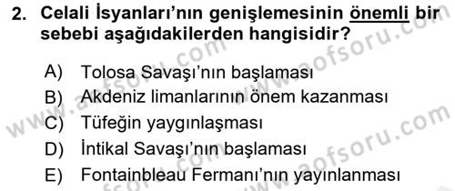 Osmanlı Tarihi (1566-1789) Dersi 2018 - 2019 Yılı (Final) Dönem Sonu Sınav Soruları 2. Soru