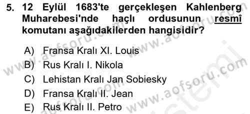 Osmanlı Tarihi (1566-1789) Dersi 2018 - 2019 Yılı (Final) Dönem Sonu Sınav Soruları 5. Soru