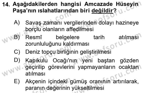 Osmanlı Tarihi (1566-1789) Dersi 2018 - 2019 Yılı Yaz Okulu Sınav Soruları 14. Soru