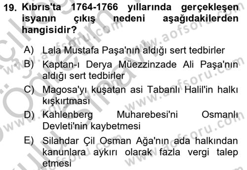 Osmanlı Tarihi (1566-1789) Dersi 2018 - 2019 Yılı Yaz Okulu Sınav Soruları 19. Soru