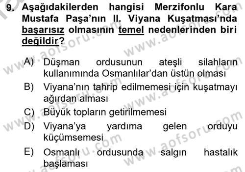 Osmanlı Tarihi (1566-1789) Dersi 2018 - 2019 Yılı Yaz Okulu Sınav Soruları 9. Soru