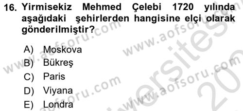 Osmanlı Tarihi (1566-1789) Dersi 2020 - 2021 Yılı Yaz Okulu Sınav Soruları 16. Soru