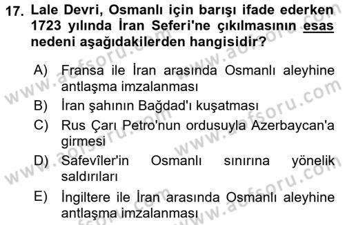 Osmanlı Tarihi (1566-1789) Dersi 2020 - 2021 Yılı Yaz Okulu Sınav Soruları 17. Soru