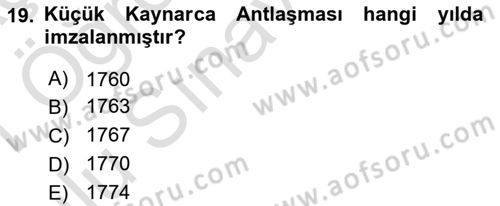 Osmanlı Tarihi (1566-1789) Dersi 2020 - 2021 Yılı Yaz Okulu Sınav Soruları 19. Soru