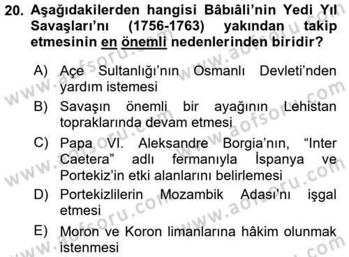 Osmanlı Tarihi (1566-1789) Dersi 2020 - 2021 Yılı Yaz Okulu Sınav Soruları 20. Soru
