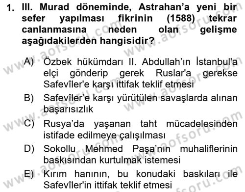 Osmanlı Tarihi (1566-1789) Dersi 2021 - 2022 Yılı (Vize) Ara Sınav Soruları 1. Soru