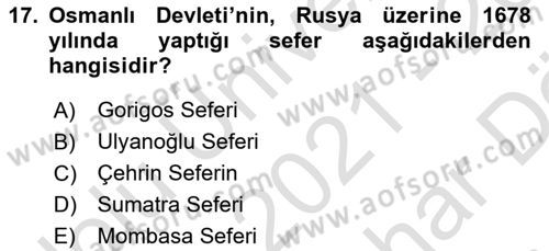 Osmanlı Tarihi (1566-1789) Dersi 2021 - 2022 Yılı (Vize) Ara Sınav Soruları 17. Soru