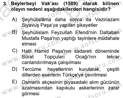 Osmanlı Tarihi (1566-1789) Dersi 2021 - 2022 Yılı (Vize) Ara Sınav Soruları 3. Soru