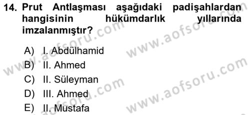 Osmanlı Tarihi (1566-1789) Dersi 2021 - 2022 Yılı Yaz Okulu Sınav Soruları 14. Soru
