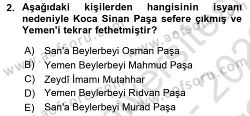 Osmanlı Tarihi (1566-1789) Dersi 2021 - 2022 Yılı Yaz Okulu Sınav Soruları 2. Soru