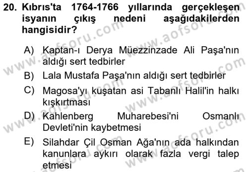 Osmanlı Tarihi (1566-1789) Dersi 2021 - 2022 Yılı Yaz Okulu Sınav Soruları 20. Soru