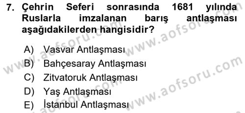 Osmanlı Tarihi (1566-1789) Dersi 2021 - 2022 Yılı Yaz Okulu Sınav Soruları 7. Soru