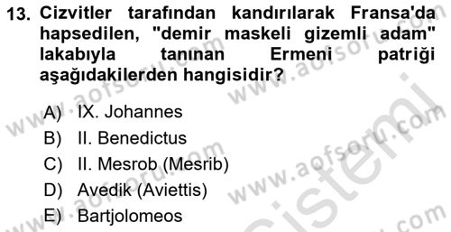 Osmanlı Tarihi (1566-1789) Dersi 2022 - 2023 Yılı Yaz Okulu Sınav Soruları 13. Soru