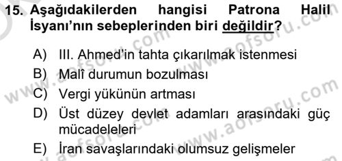 Osmanlı Tarihi (1566-1789) Dersi 2022 - 2023 Yılı Yaz Okulu Sınav Soruları 15. Soru