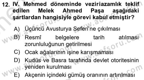 Osmanlı Tarihi (1566-1789) Dersi 2023 - 2024 Yılı (Vize) Ara Sınav Soruları 12. Soru