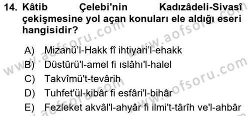 Osmanlı Tarihi (1566-1789) Dersi 2023 - 2024 Yılı (Vize) Ara Sınav Soruları 14. Soru