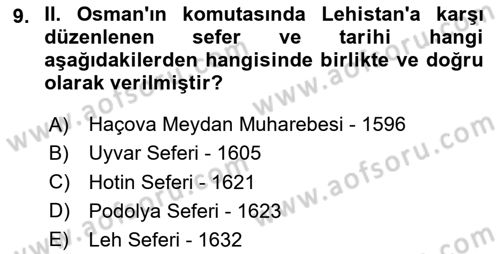 Osmanlı Tarihi (1566-1789) Dersi 2023 - 2024 Yılı (Vize) Ara Sınav Soruları 9. Soru