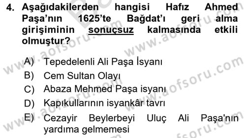 Osmanlı Tarihi (1566-1789) Dersi 2023 - 2024 Yılı (Final) Dönem Sonu Sınav Soruları 4. Soru