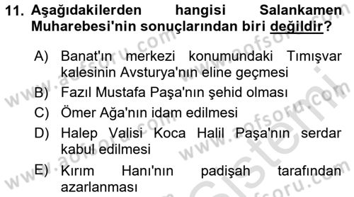 Osmanlı Tarihi (1566-1789) Dersi 2023 - 2024 Yılı Yaz Okulu Sınav Soruları 11. Soru