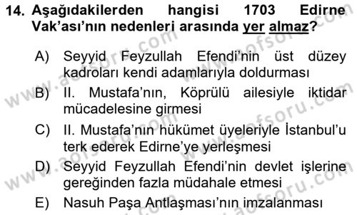 Osmanlı Tarihi (1566-1789) Dersi 2023 - 2024 Yılı Yaz Okulu Sınav Soruları 14. Soru