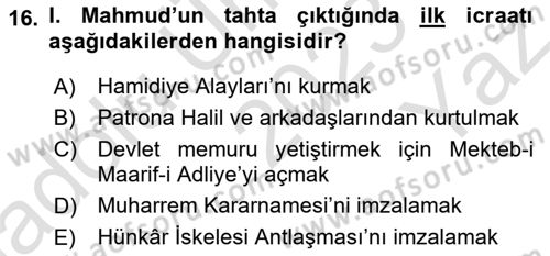 Osmanlı Tarihi (1566-1789) Dersi 2023 - 2024 Yılı Yaz Okulu Sınav Soruları 16. Soru