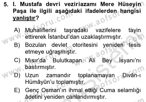 Osmanlı Tarihi (1566-1789) Dersi 2023 - 2024 Yılı Yaz Okulu Sınav Soruları 5. Soru
