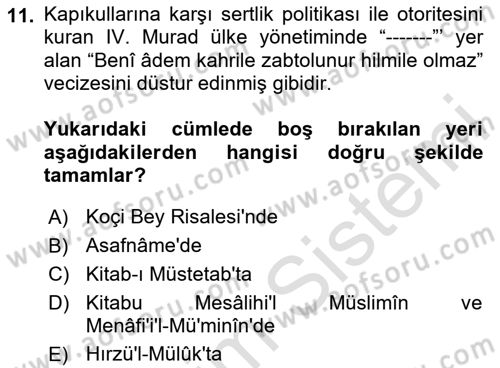 Osmanlı Tarihi (1566-1789) Dersi 2024 - 2025 Yılı (Vize) Ara Sınav Soruları 11. Soru