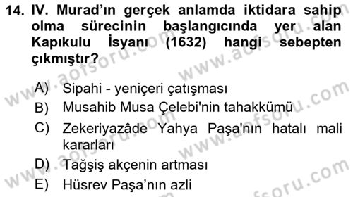 Osmanlı Tarihi (1566-1789) Dersi 2024 - 2025 Yılı (Vize) Ara Sınav Soruları 14. Soru