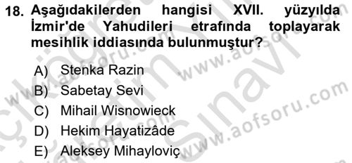 Osmanlı Tarihi (1566-1789) Dersi 2024 - 2025 Yılı (Vize) Ara Sınav Soruları 18. Soru