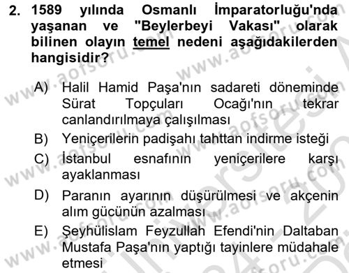 Osmanlı Tarihi (1566-1789) Dersi 2024 - 2025 Yılı (Vize) Ara Sınav Soruları 2. Soru