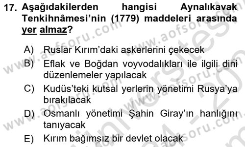 Osmanlı Tarihi (1566-1789) Dersi 2024 - 2025 Yılı (Final) Dönem Sonu Sınav Soruları 17. Soru