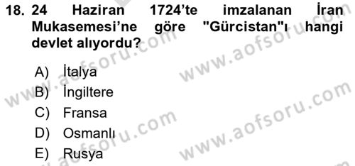 Osmanlı Tarihi (1566-1789) Dersi Dönem Sonu Sınavı Deneme Sınav Soruları 18. Soru