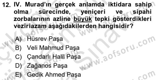 Osmanlı Tarihi (1566-1789) Dersi 2025 - 2026 Yılı (Vize) Ara Sınav Soruları 12. Soru