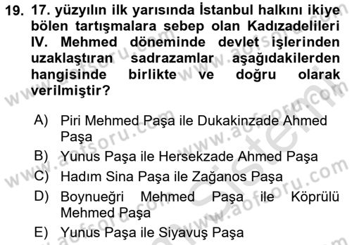 Osmanlı Tarihi (1566-1789) Dersi 2025 - 2026 Yılı (Vize) Ara Sınav Soruları 19. Soru