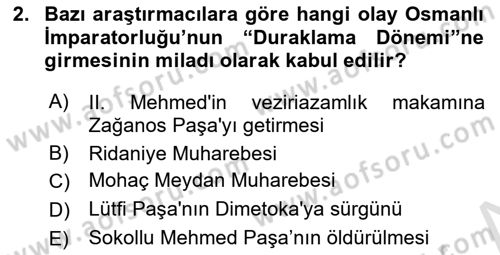 Osmanlı Tarihi (1566-1789) Dersi 2025 - 2026 Yılı (Vize) Ara Sınav Soruları 2. Soru
