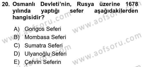 Osmanlı Tarihi (1566-1789) Dersi 2025 - 2026 Yılı (Vize) Ara Sınav Soruları 20. Soru
