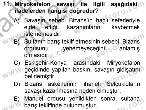 Türkiye Selçuklu Tarihi Dersi 2012 - 2013 Yılı (Vize) Ara Sınav Soruları 11. Soru
