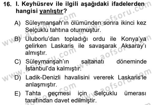 Türkiye Selçuklu Tarihi Dersi 2012 - 2013 Yılı (Vize) Ara Sınav Soruları 16. Soru