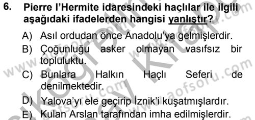 Türkiye Selçuklu Tarihi Dersi 2012 - 2013 Yılı (Vize) Ara Sınav Soruları 6. Soru