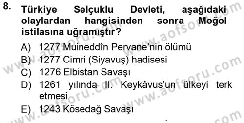 Türkiye Selçuklu Tarihi Dersi 2012 - 2013 Yılı (Final) Dönem Sonu Sınav Soruları 8. Soru