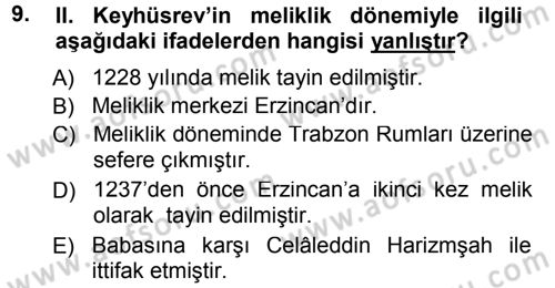Türkiye Selçuklu Tarihi Dersi 2012 - 2013 Yılı (Final) Dönem Sonu Sınav Soruları 9. Soru
