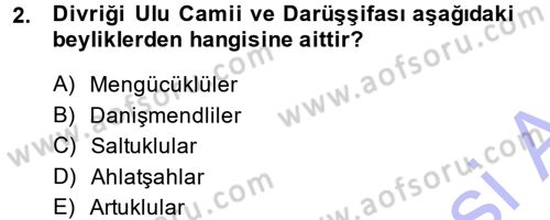 Türkiye Selçuklu Tarihi Dersi 2013 - 2014 Yılı (Vize) Ara Sınav Soruları 2. Soru
